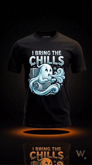 I Bring The Chills T-Shirt | Funny Halloween HVAC Tech Gift