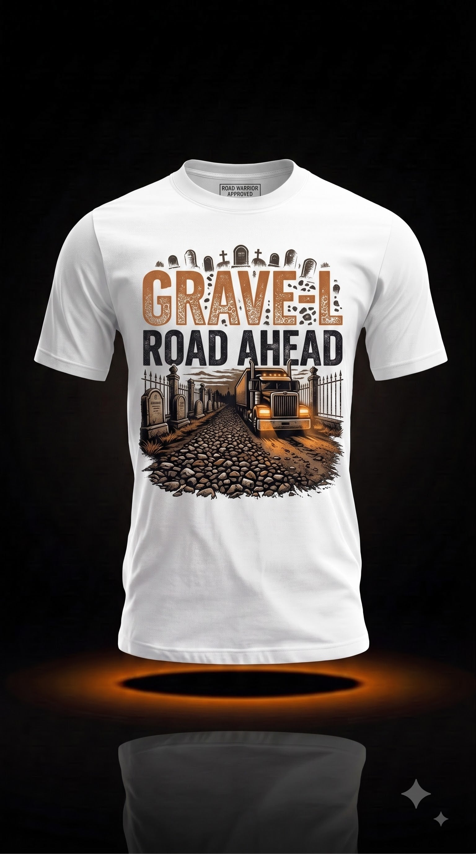 Grave-l Road Ahead T-Shirt | Funny Halloween Trucker Gift
