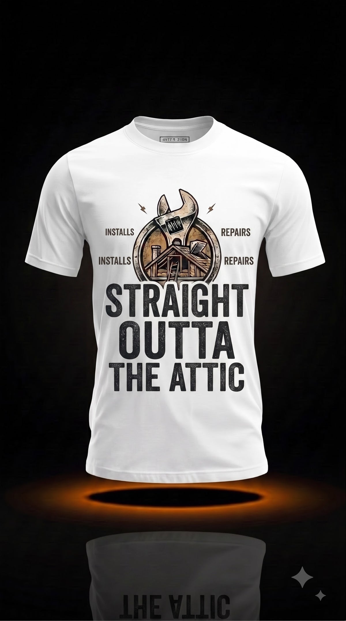 Straight Outta the Attic T-Shirt | Funny HVAC Technician Gift