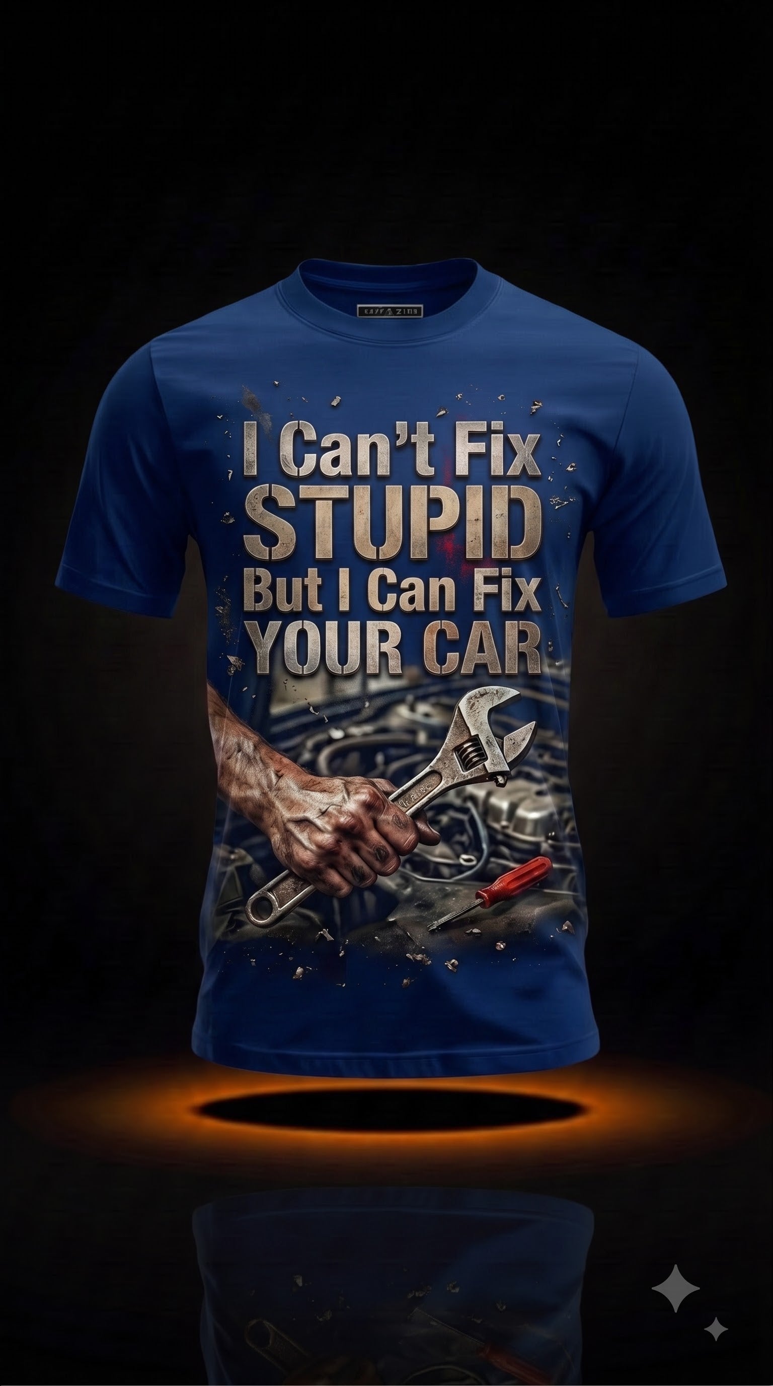 I Can't Fix Stupid But I Can Fix Your Car T-Shirt | Funny Mechanic Gift
