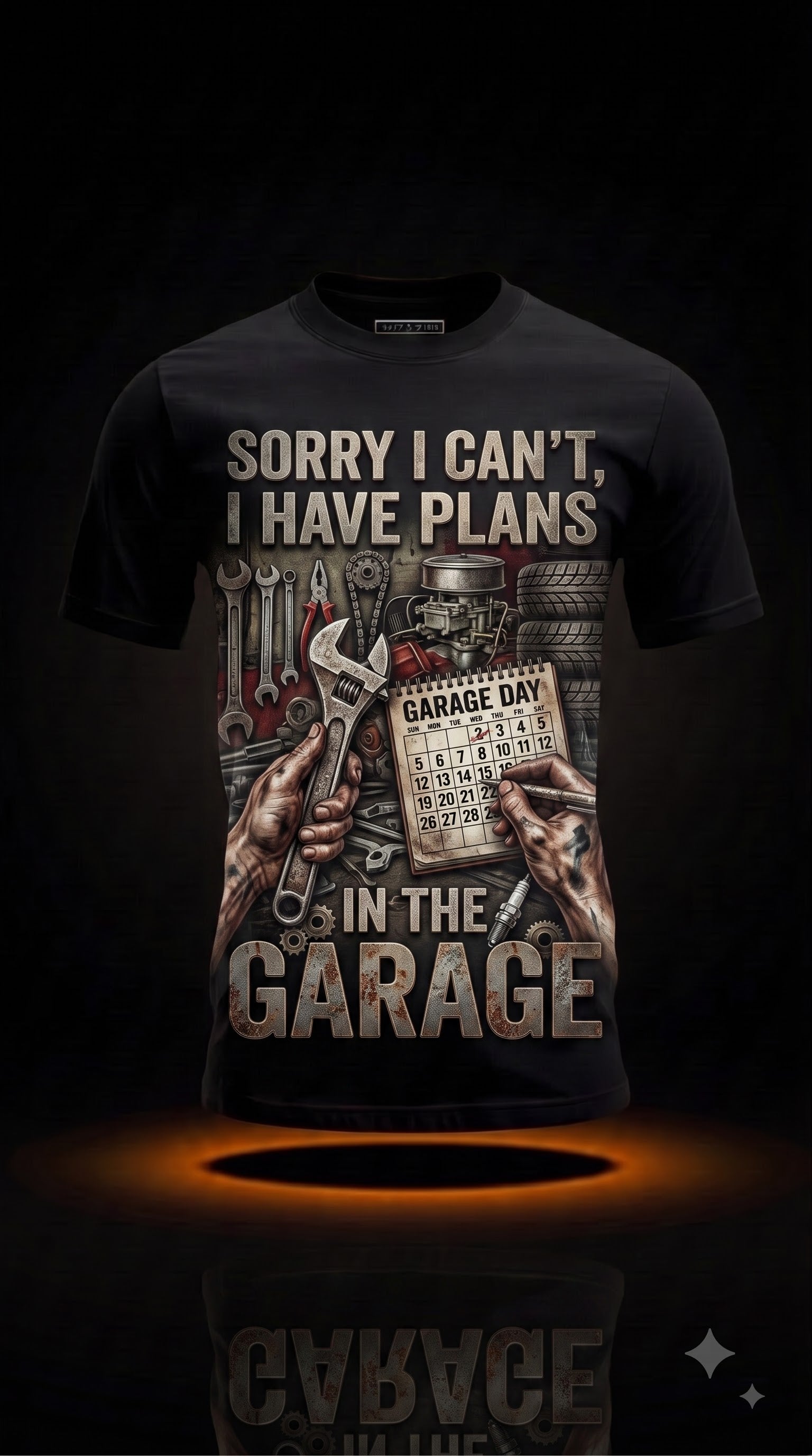 Sorry I Can't I Have Plans in the Garage T-Shirt | Funny Mechanic Gift