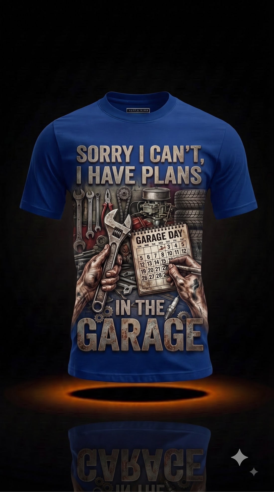 Sorry I Can't I Have Plans in the Garage T-Shirt | Funny Mechanic Gift