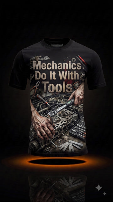 Mechanics Do It With Tools T-Shirt | Funny Mechanic Gift