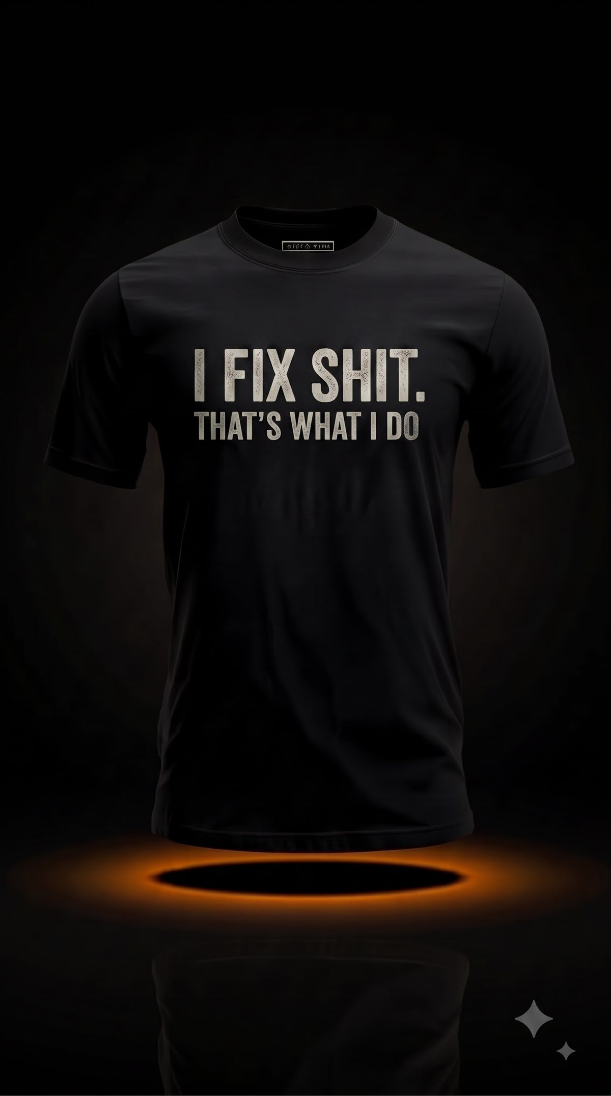 I Fix Shit That's What I Do T-Shirt | Funny Mechanic Shirt