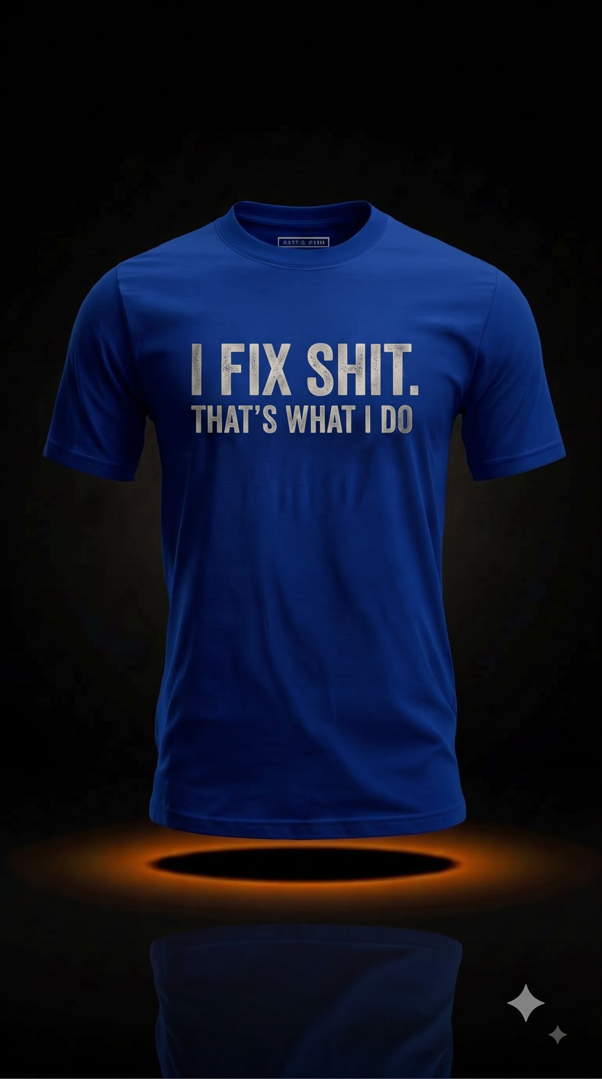 I Fix Shit That's What I Do T-Shirt | Funny Mechanic Shirt