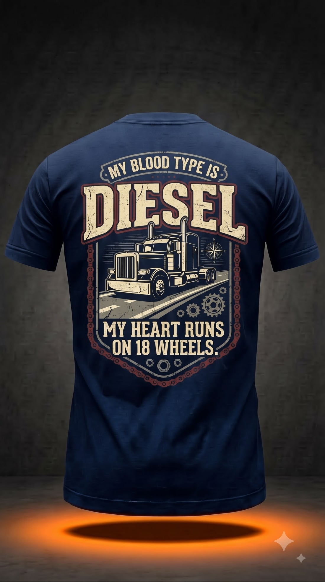 My Blood Type Is Diesel T-Shirt | My Heart Runs On 18 Wheels Trucker Shirt