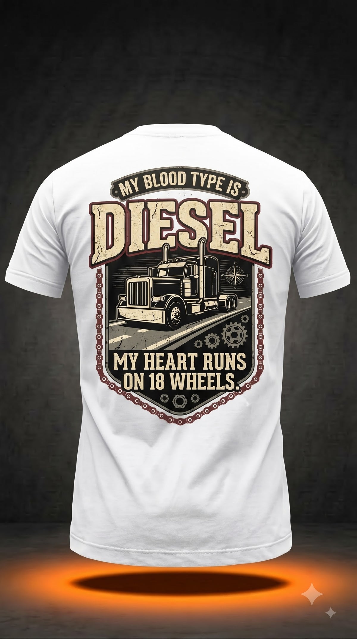 My Blood Type Is Diesel T-Shirt | My Heart Runs On 18 Wheels Trucker Shirt