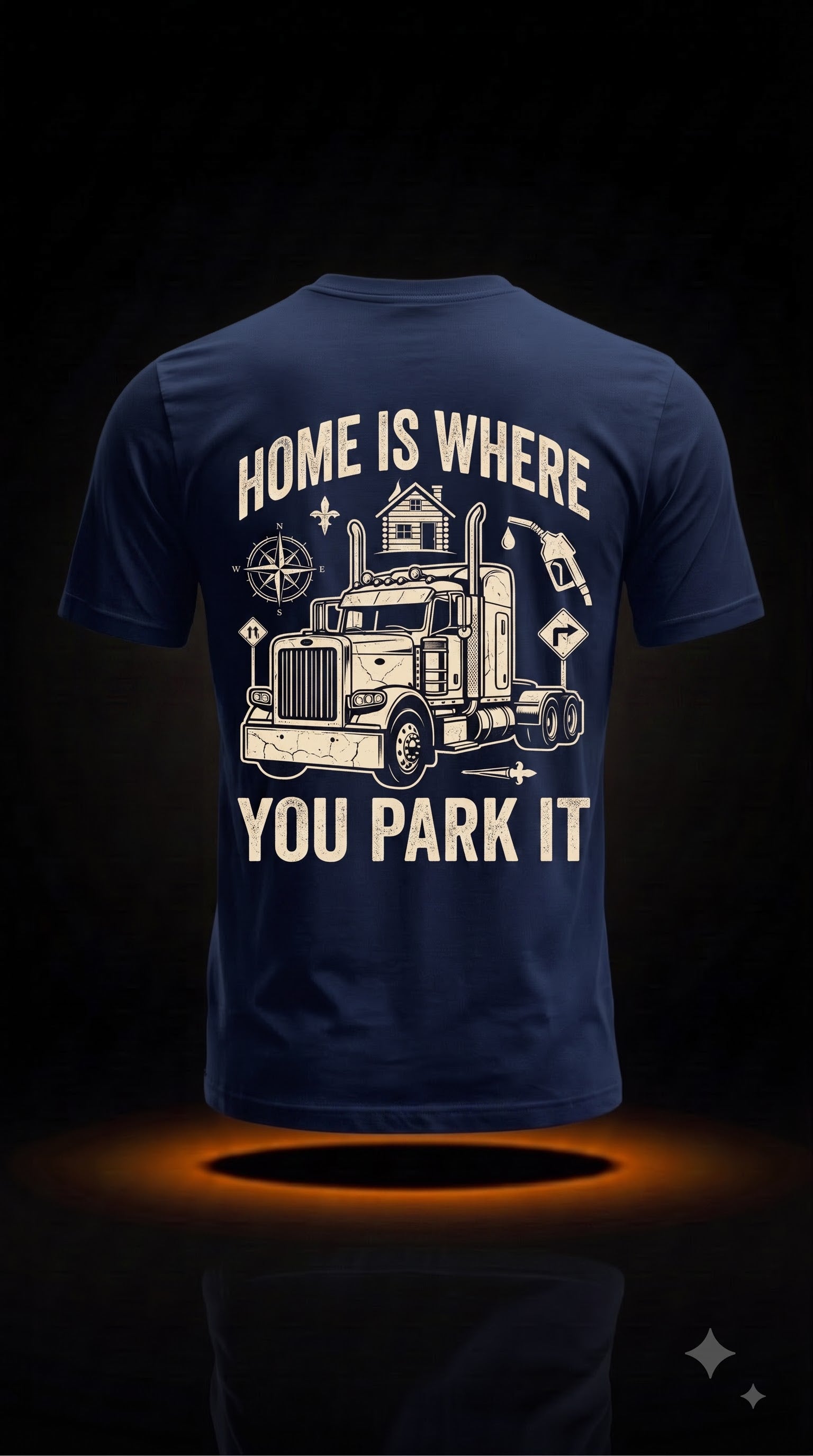 Home Is Where You Park It T-Shirt | Truck Driver Gift