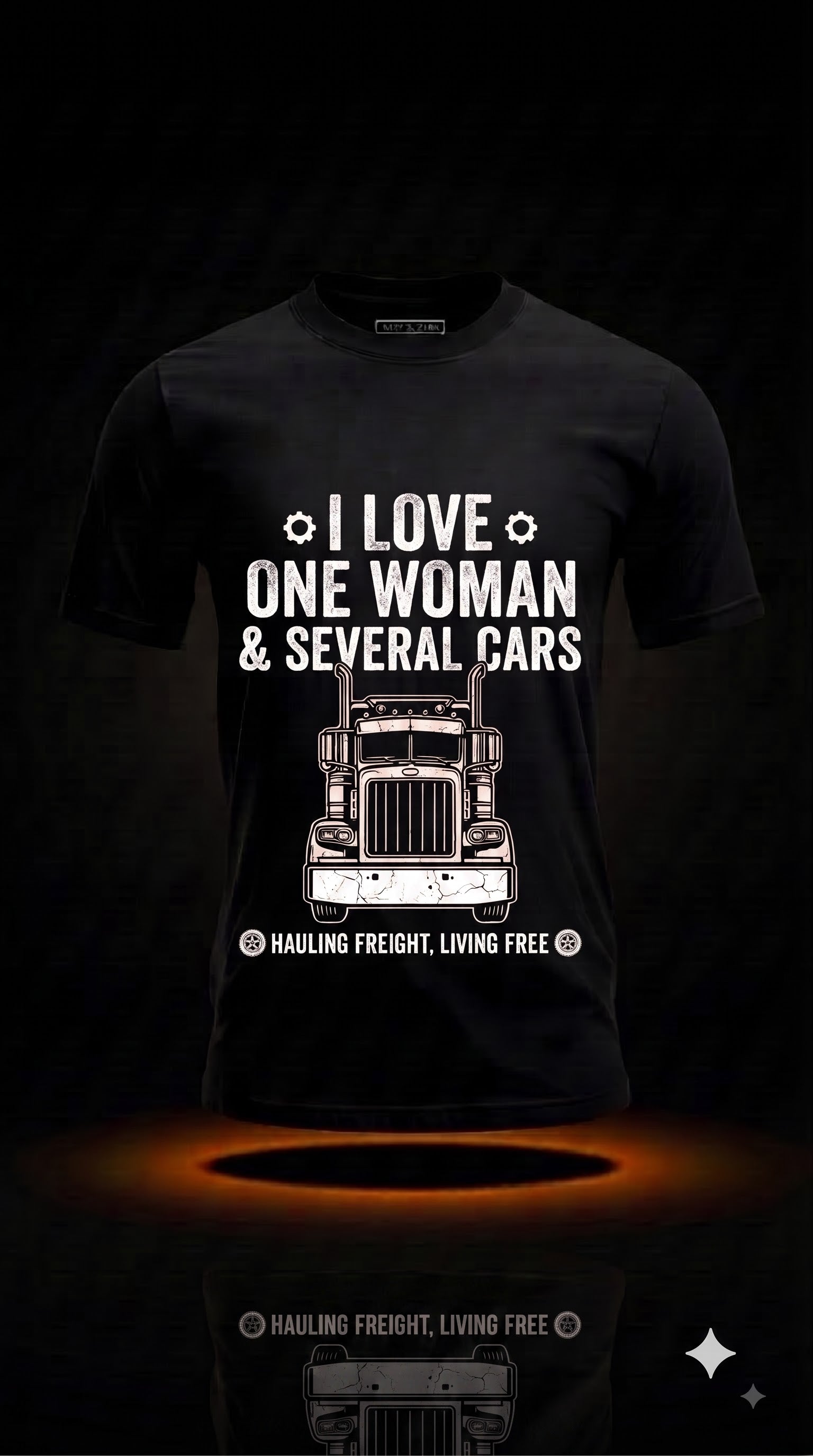 I Love One Woman & Several Cars T-Shirt | Funny Truck Driver Gift