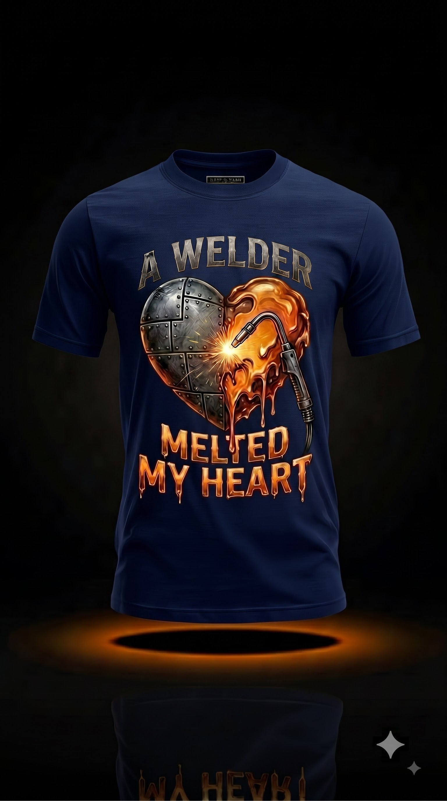 A Welder Melted My Heart T-Shirt | Funny Welder Love Shirt