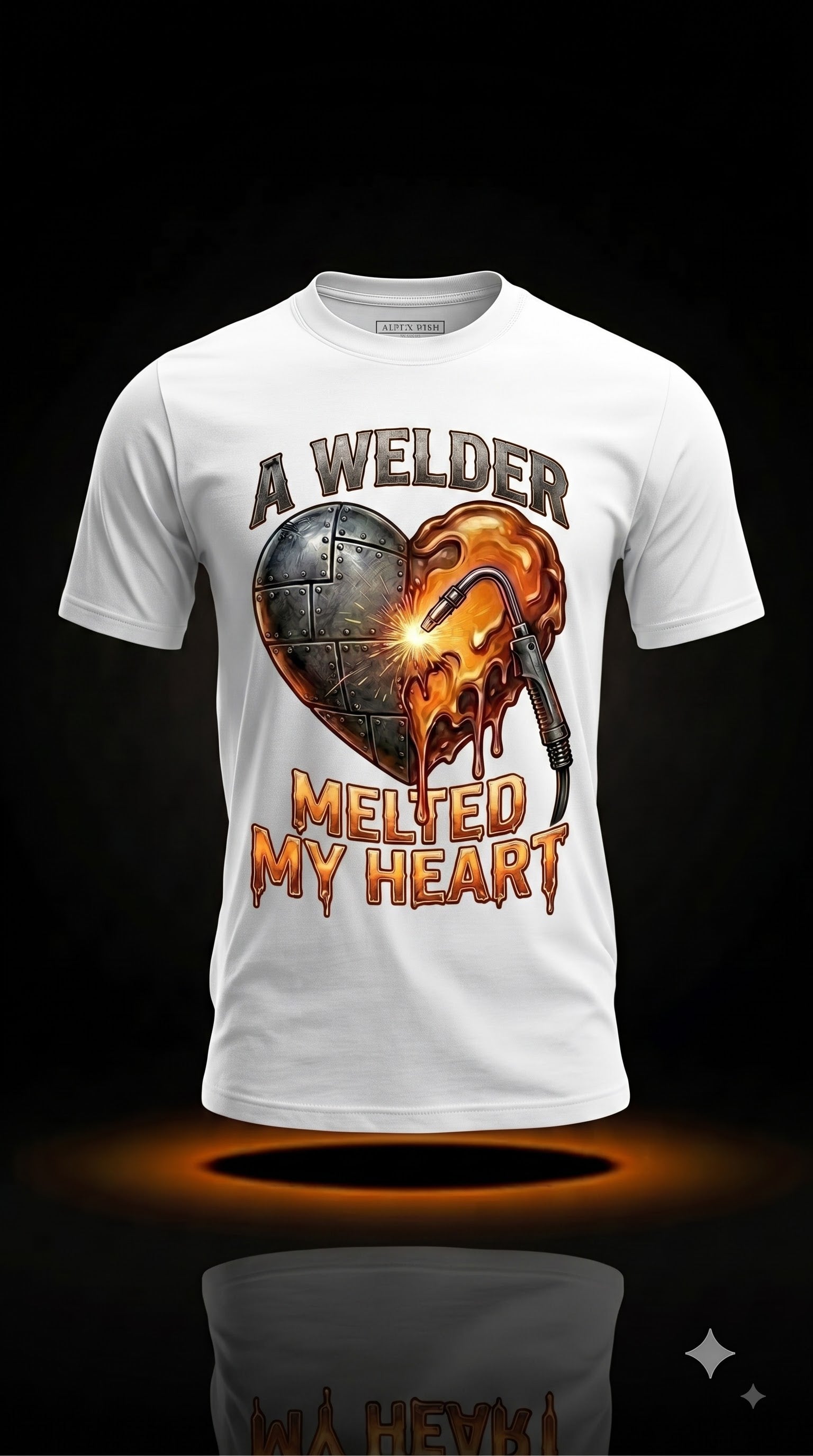 A Welder Melted My Heart T-Shirt | Funny Welder Love Shirt